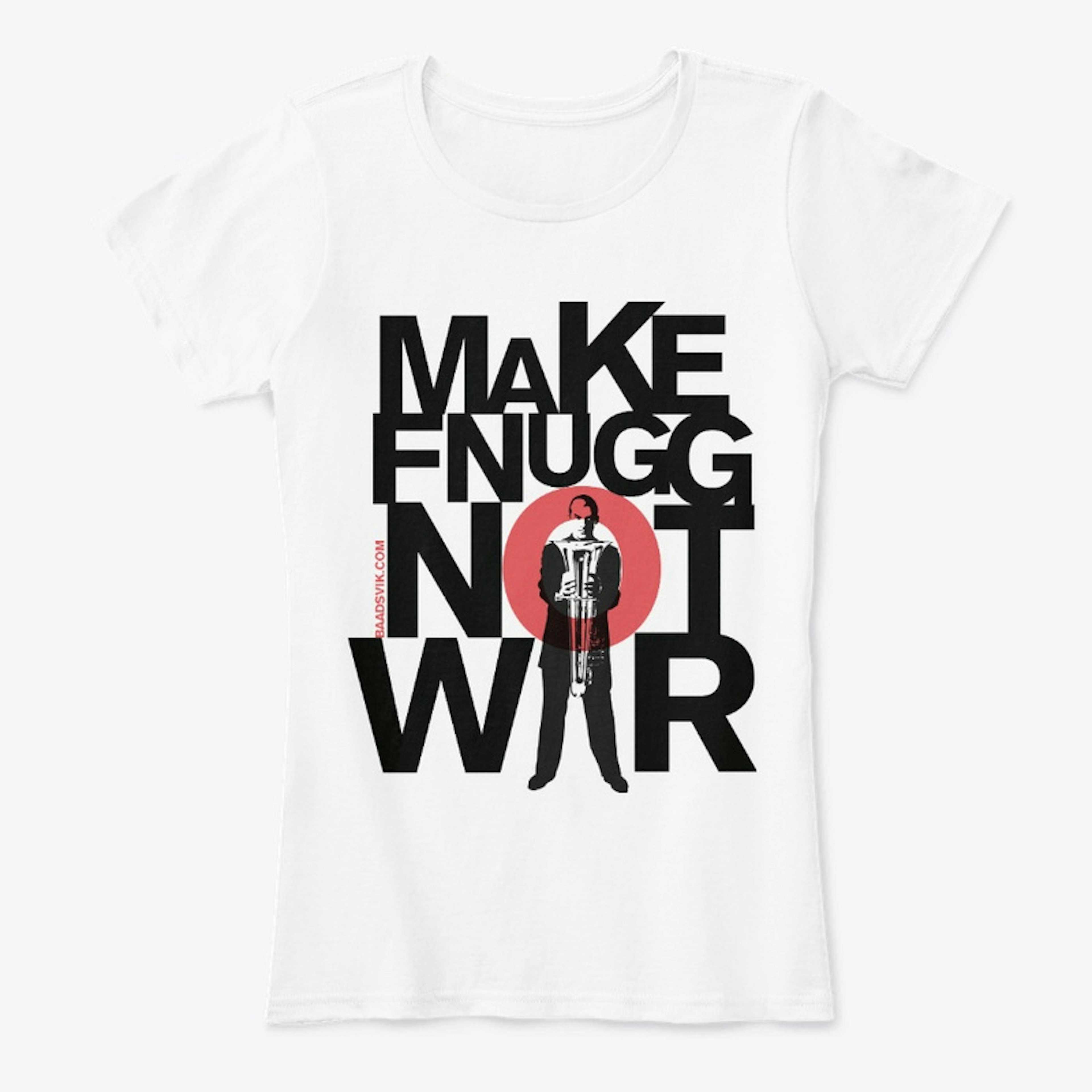 Make Fnugg Not War 